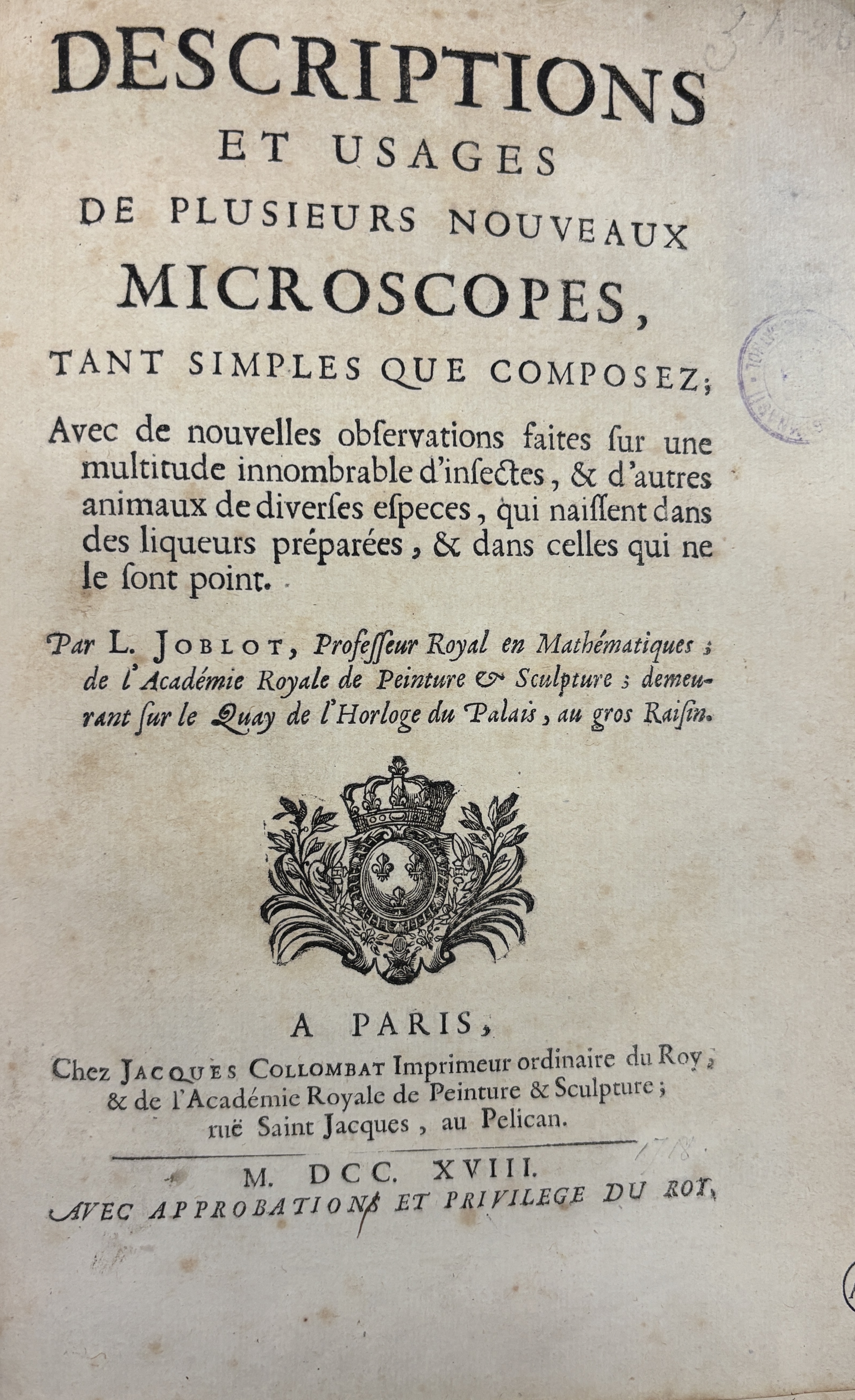 The title page of Joseph Gall's 1718 edition of Louis Joblot’s French handbook on microscopy, Descriptions et usages de plusieurs nouveaux microscopes